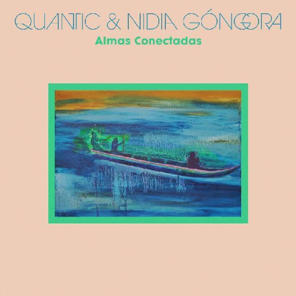 the album cover for Quantic / Nidia Gongora - Almas Conectadas [Download Included]