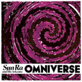 the album cover for Sun Ra - Omniverse [Indie Exclusive Limited Edition]