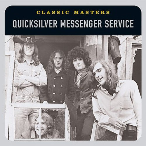 the album cover for Quicksilver Messenger Service - Classic Masters