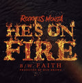 the album cover for Unknown Artist - He's On Fire b/w Faith [RSD 2022]