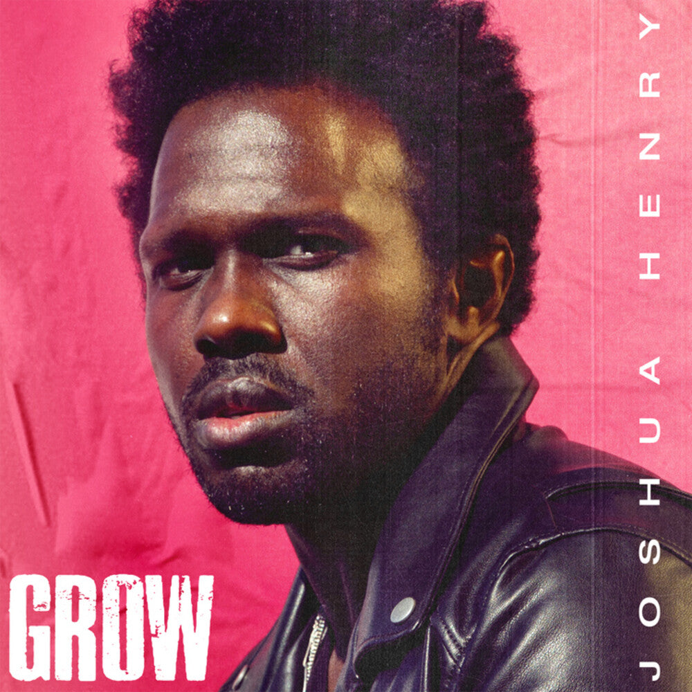 the album cover for Henry, Joshua - Grow