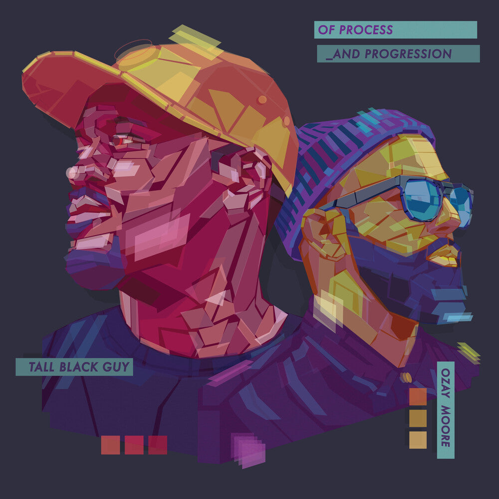 the album cover for Tall Black Guy / Moore, Ozay - Of Process & Progression