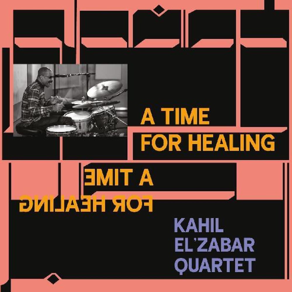 the album cover for Kahil El'Zabar Quartet - A Time For Healing