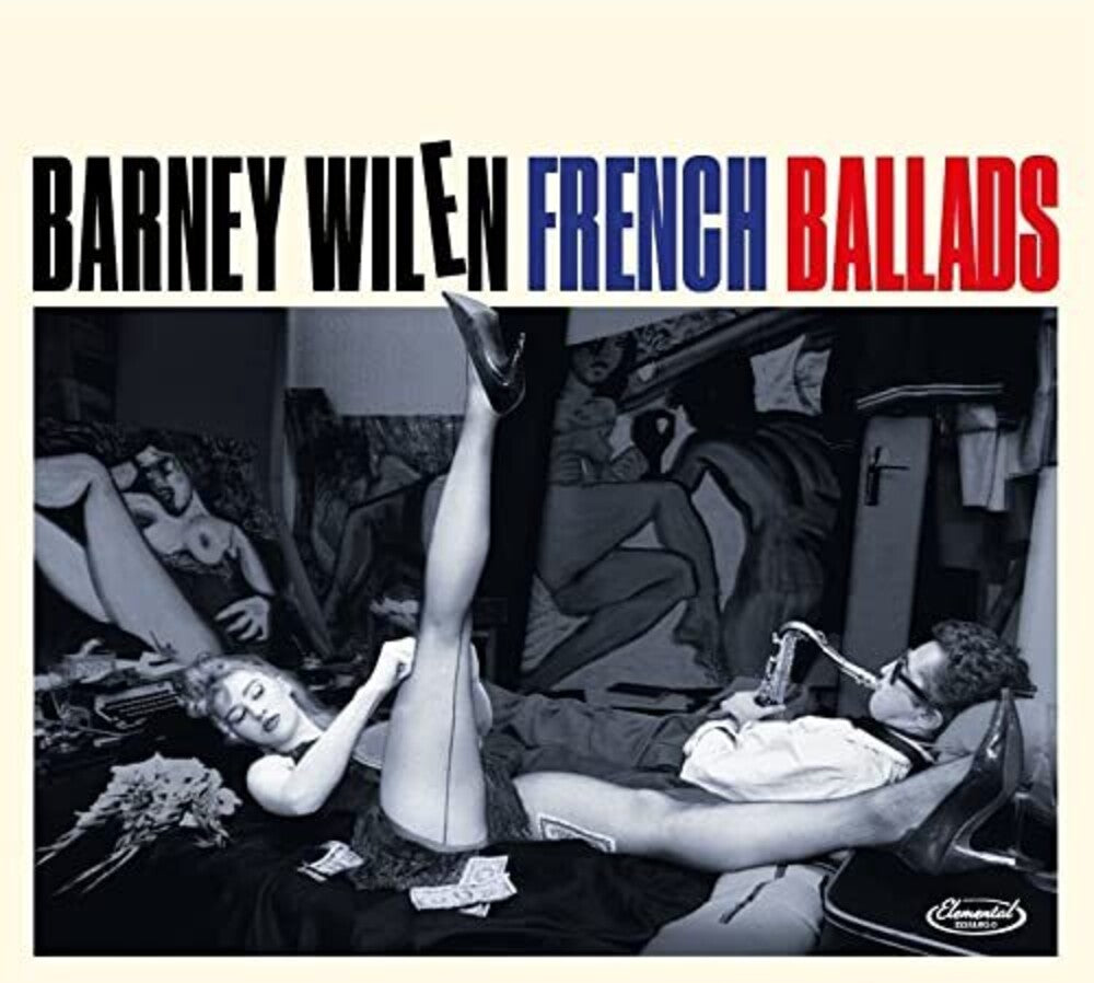 the album cover for Barney Wilen - French Ballads [Remastered] [Digipak]