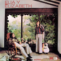 the album cover for Elia & Elizabeth - Elia Y Elizabeth