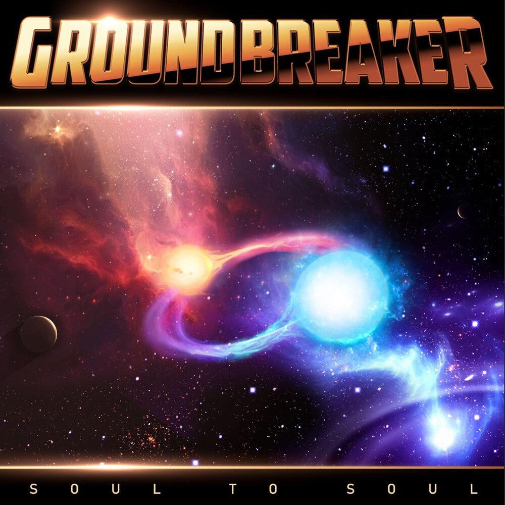 the album cover for Groundbreaker - Soul To Soul