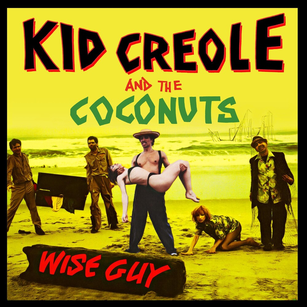 the album cover for Kid Creole & The Coconuts - Wise Guy