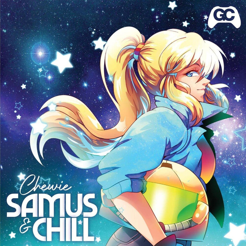 the album cover for Tune in with Chewie - Samus & Chill (Original Soundtrack)