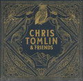 the album cover for Chris Tomlin - Chris Tomlin & Friends [Smoke LP]