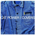 the album cover for Cat Power - Covers