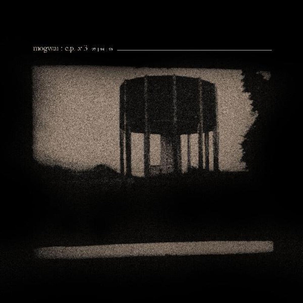 the album cover for Mogwai - e.p. x 3 [Indie Exclusive Limited Edition Curacao, Clear & Yellow Vinyl]