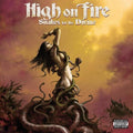 the album cover for High On Fire - Snakes For The Divine (Translucent Ruby) [Colored Vinyl]