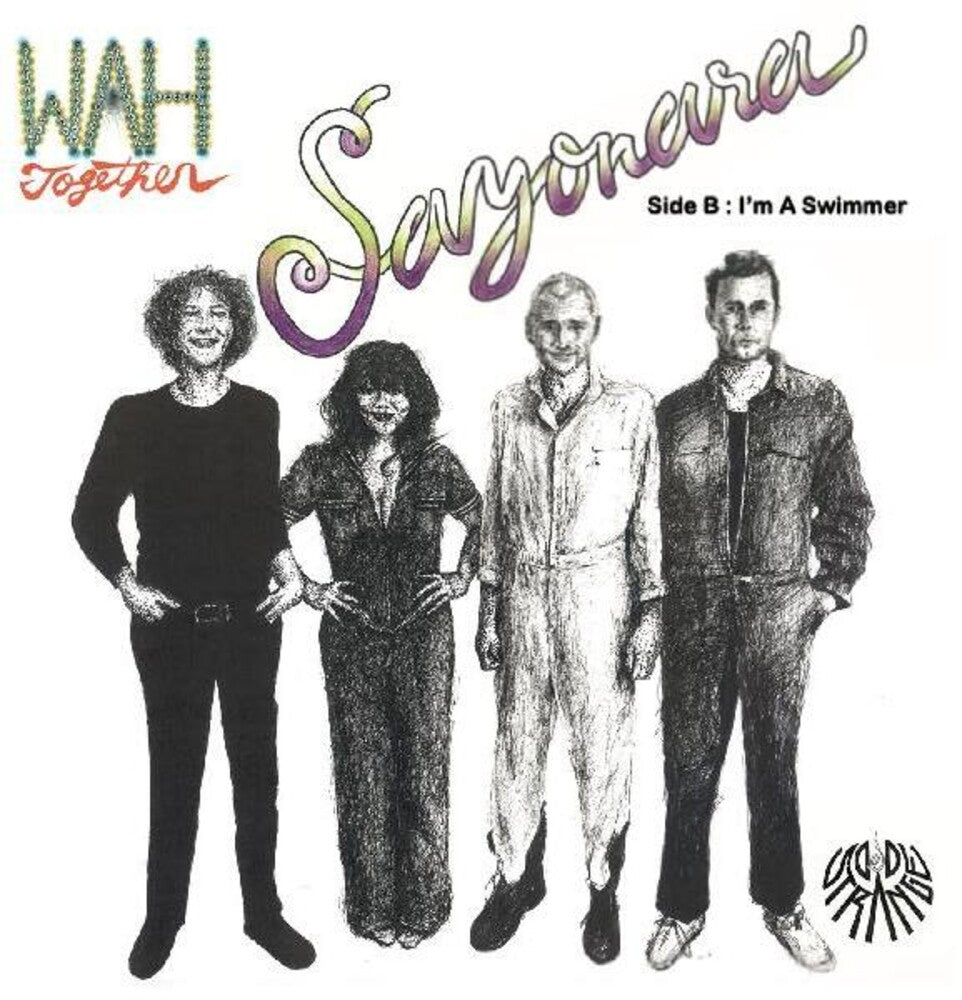 the album cover for Wah Together - Sayonara / I'm A Swimmer (Wht) [Indie Exclusive]