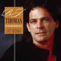 the album cover for B Thomas .J. - In Remembrance - Love Songs & Lost Treasures