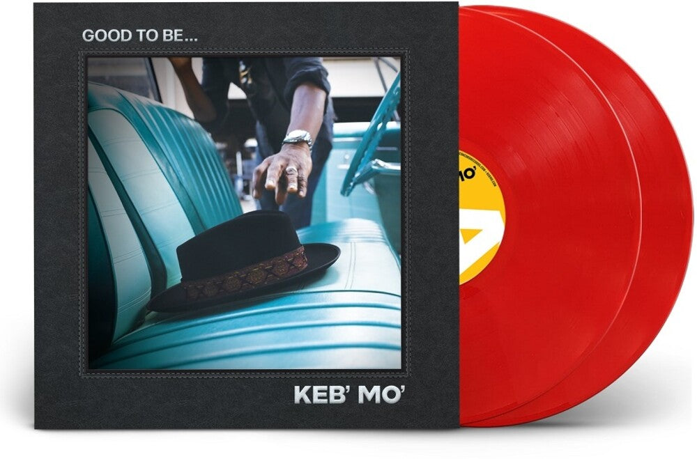 the album cover for Keb' Mo' - Good To Be... [Indie Exclusive Limited Edition Transparent Red 2 LP]