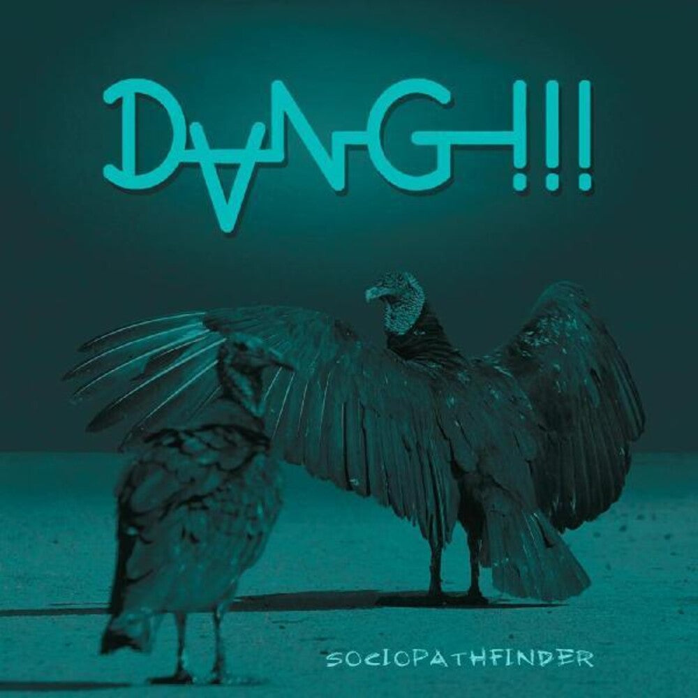 the album cover for Dang!!! - Sociopathfinder