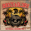 the album cover for Booze & Glory - Reggae Sessions 2