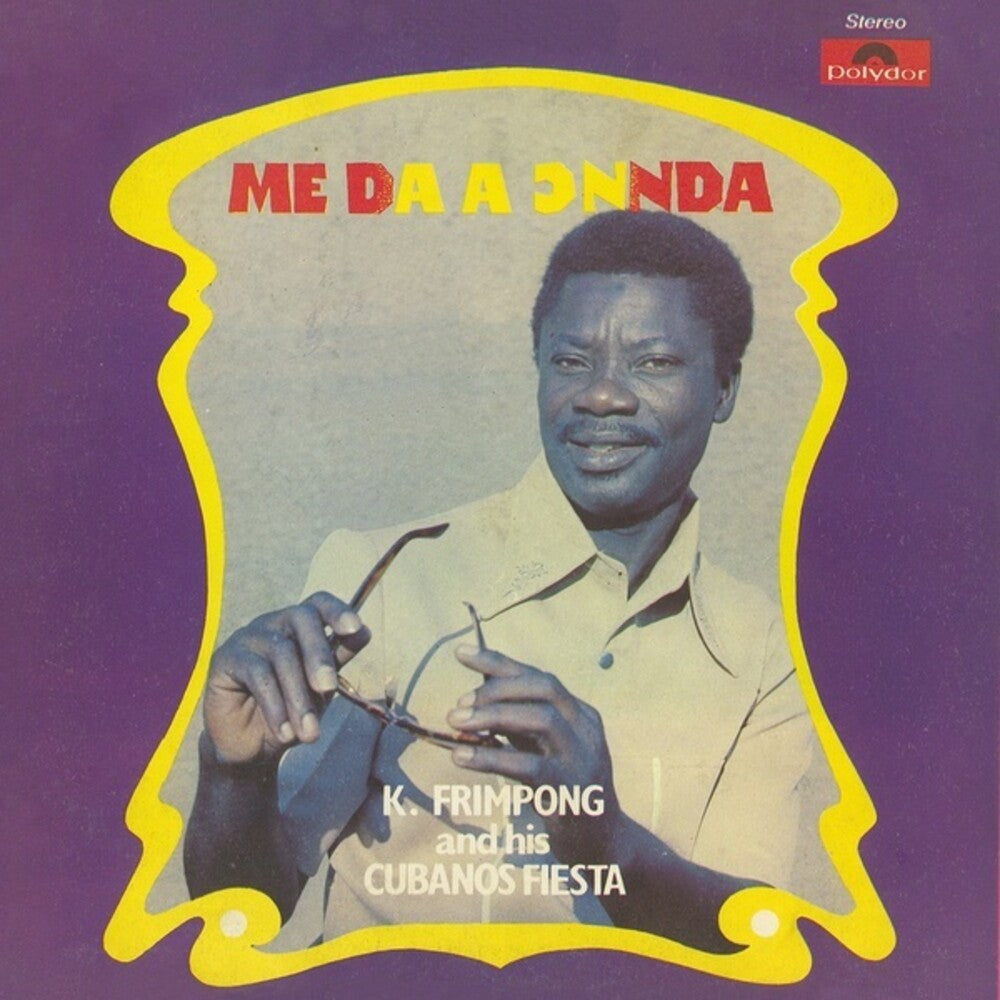 the album cover for Frimpong, K & His Cubano Fiestas - Me Da A Onnda