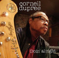 the album cover for Cornell Dupree Meets The Texas Horns - Doin' Alright [180 Gram]