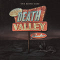 the album cover for Kris Barras Band - Death Valley Paradise [Digipak]