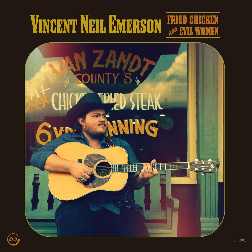the album cover for Vincent Neil Emerson - Fried Chicken And Evil Women [LP]