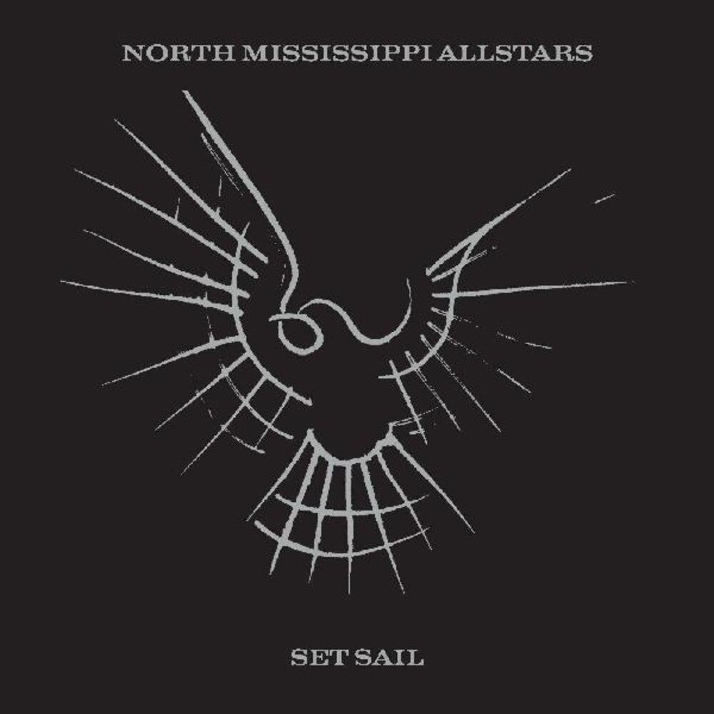 the album cover for North Mississippi Allstars - Set Sail [Indie Exclusive Limited Edition - Alternative Packaging + Bonus Tracks]