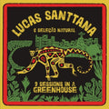 the album cover for Lucas Santtana - 3 Sessions In A Greenhouse [Colored Vinyl] (Ylw)