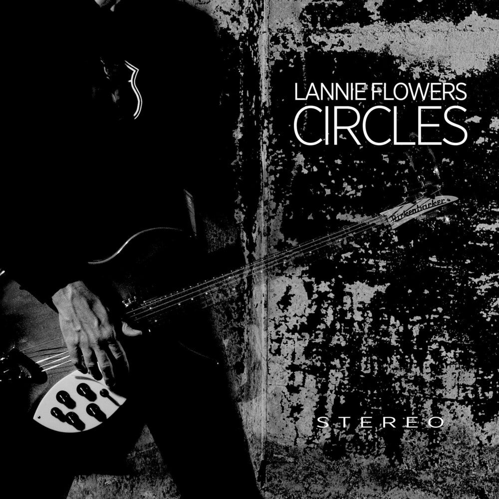 the album cover for Lannie Flowers - Circles