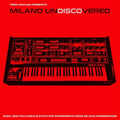 the album cover for Milano Undiscovered / Various - Milano Undiscovered / Various