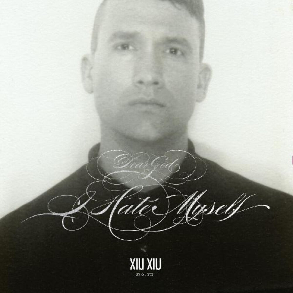 the album cover for Xiu Xiu - Dear God I Hate Myself (Bonus Tracks) [Deluxe] (Wsv)