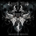 the album cover for Lynch Mob - Smoke & Mirrors [Deluxe] [Digipak] [Reissue]