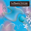 the album cover for Stealing Sheep & The Radiophonic Workshop - La Planete Sauvage