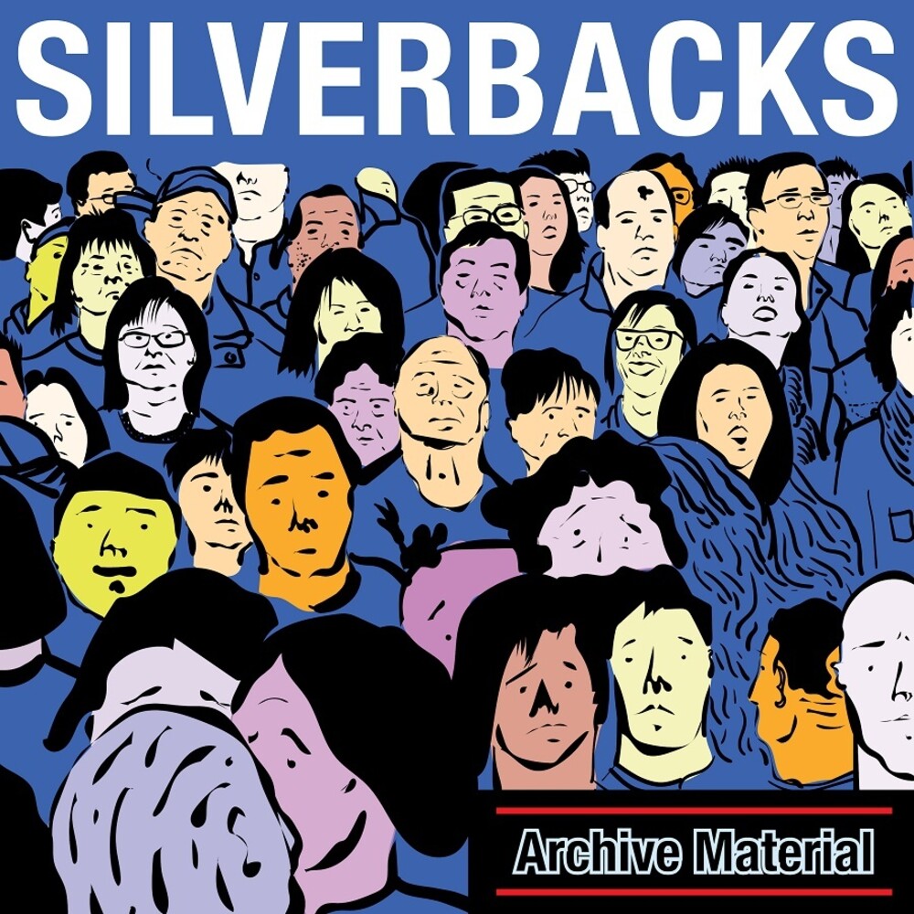the album cover for Silverbacks - Archive Material [Indie Exclusive Limited Edition]