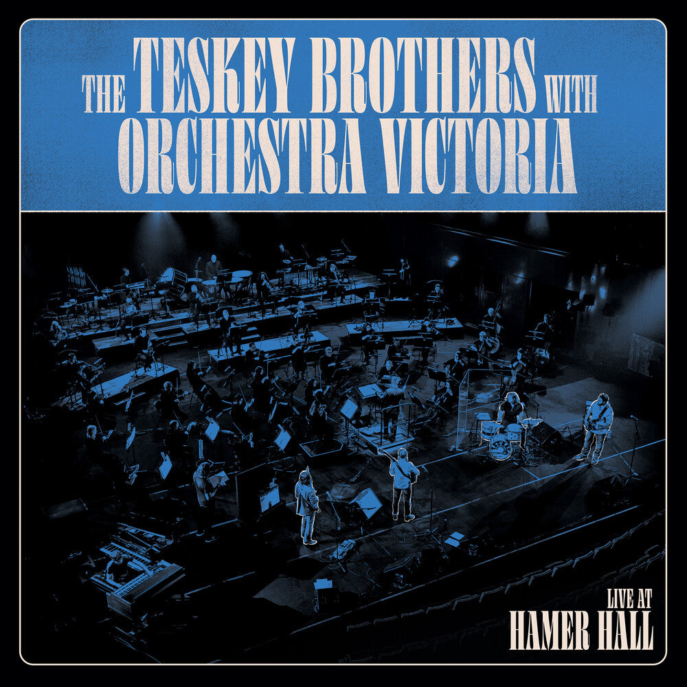 the album cover for Teskey Brothers & Orchestra Victoria - Live At Hamer Hall