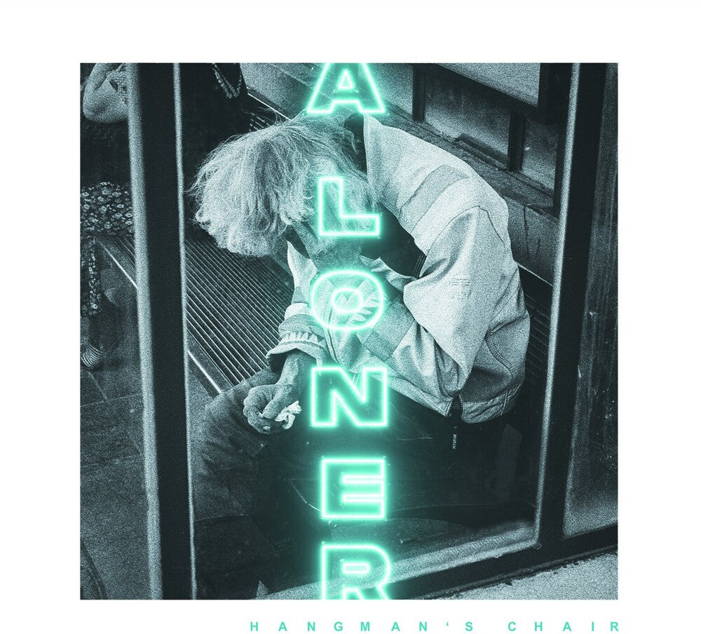 the album cover for Hangman's Chair - A Loner