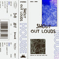 the album cover for Shout Out Louds - House