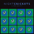 the album cover for Night Crickets - A Free Society