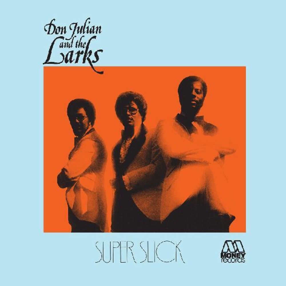 the album cover for Don Julian  & The Larks - Super Slick (Blue) [Colored Vinyl]