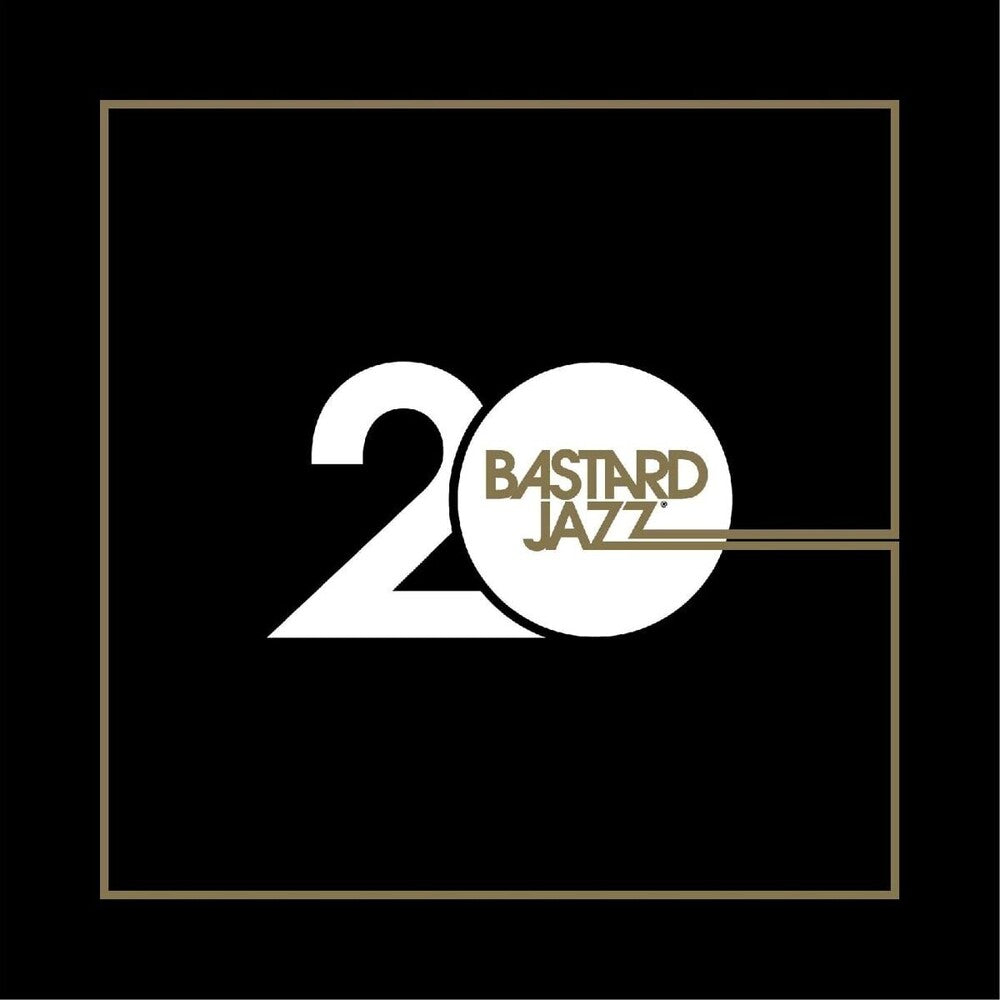the album cover for 20 Years Of Bastard Jazz / Various - 20 Years Of Bastard Jazz / Various