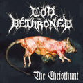 the album cover for God Dethroned - Christhunt