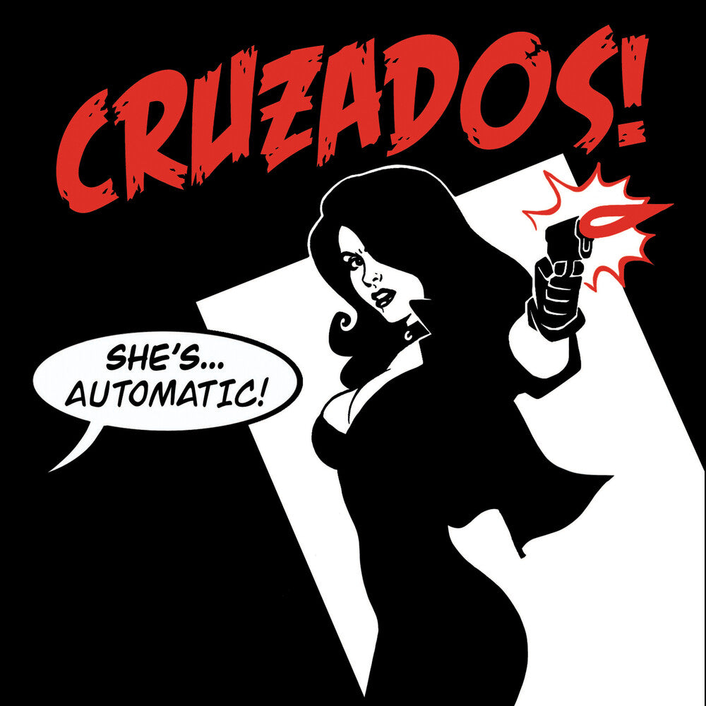 the album cover for The Cruzados - She's Automatic