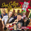 the album cover for Stop Calling Me Frank - Hard Lovin Man