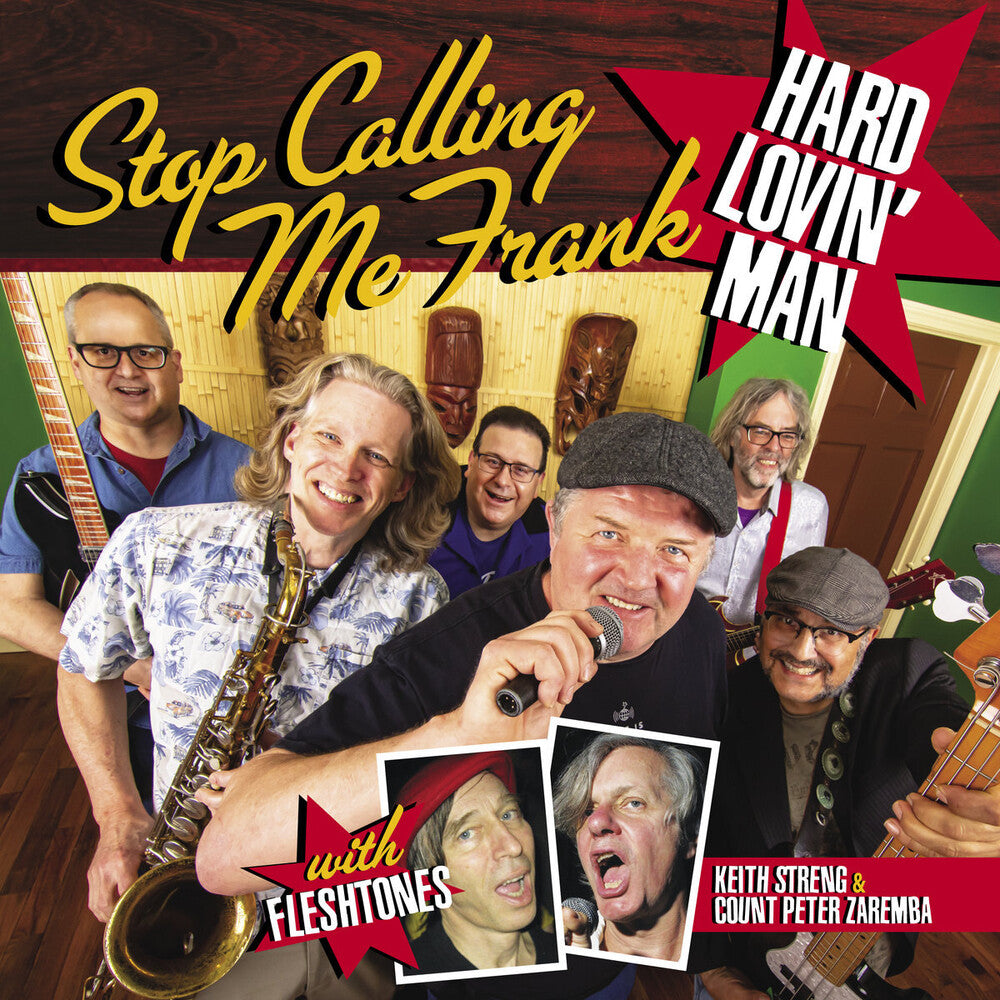 the album cover for Stop Calling Me Frank - Hard Lovin Man