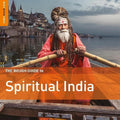 the album cover for Rough Guide To Spiritual India / Various - Rough Guide To Spiritual India / Various