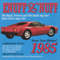 the album cover for Enuff Z'Nuff - 1985 [Digipak] [Reissue]