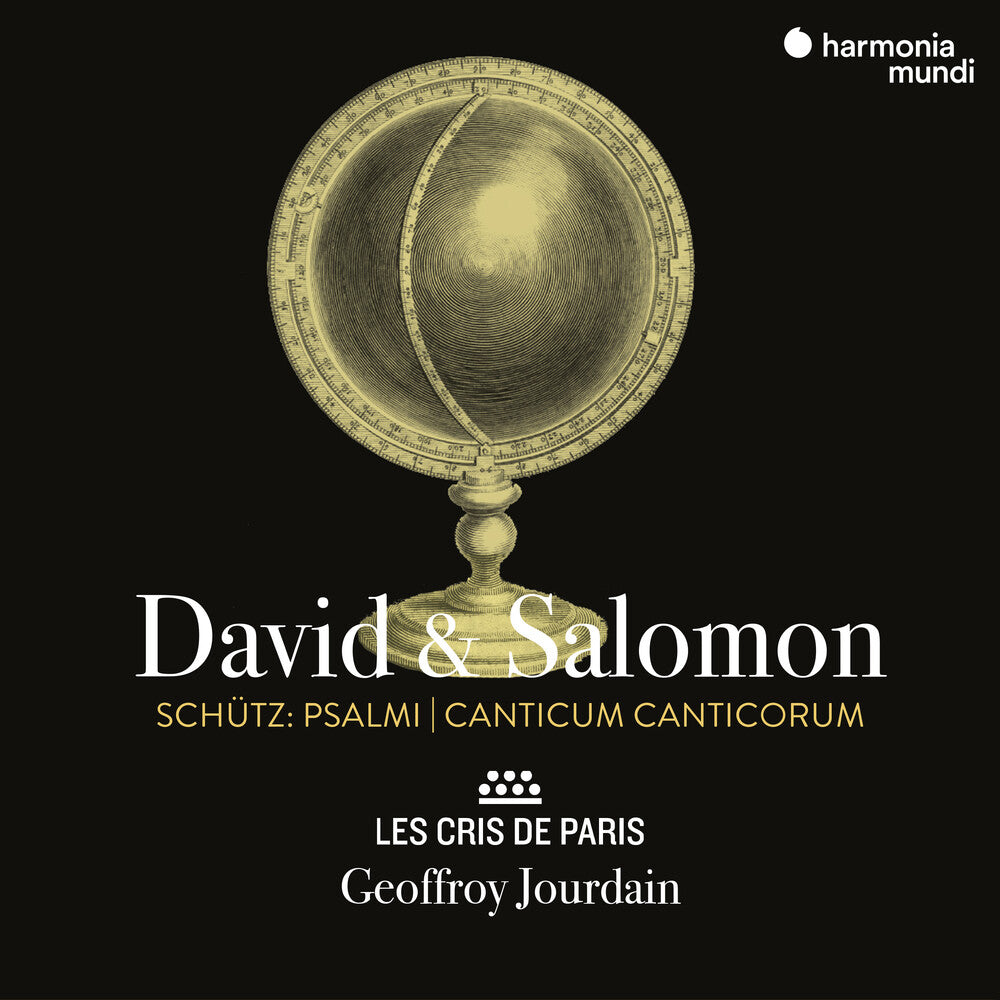 the album cover for Les Cris De Paris / Geoffroy Jourdain - Schutz: David & Salomon