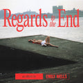 the album cover for Emily Wells - Regards to the End