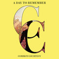 the album cover for A Day To Remember - Common Courtesy [Lemon & Milky Clear LP]