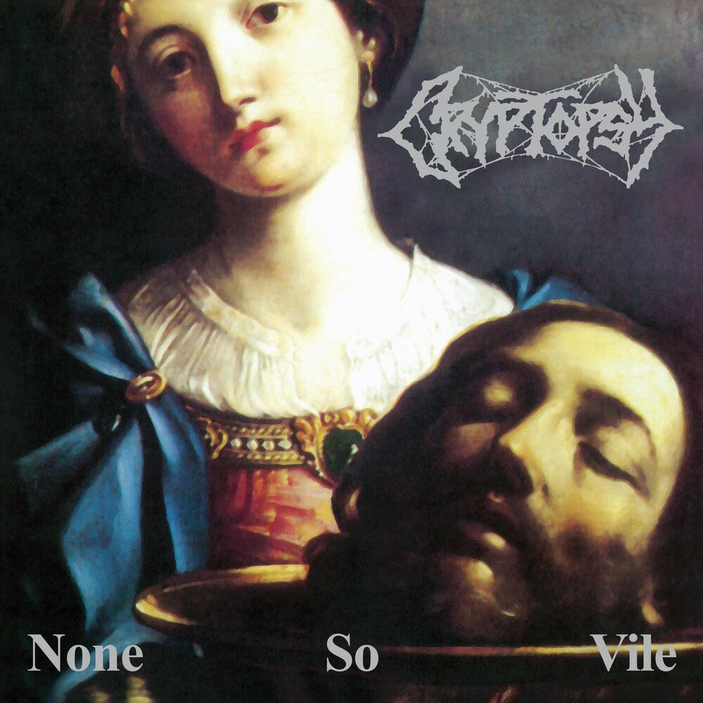 the album cover for Cryptopsy - None So Vile