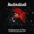 the album cover for Hawkwind - Dreamworkers Of Time: The Bbc Recordings 1985-1995